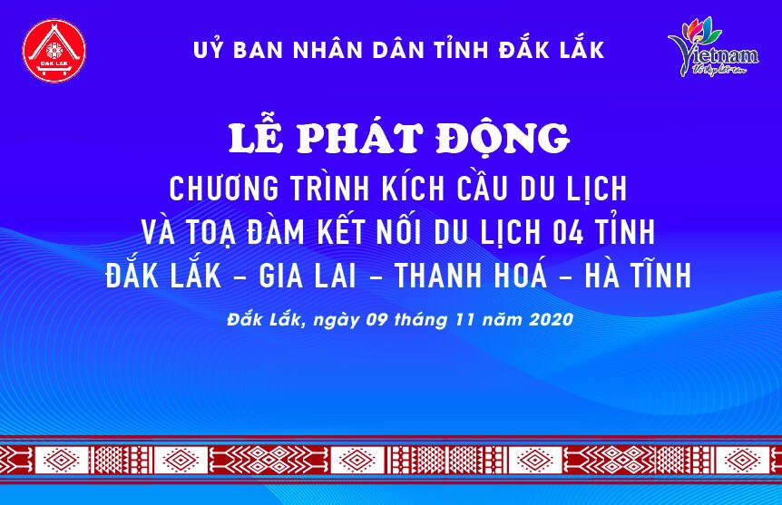 Chương trình kích cầu du lịch lần 2 và Tọa đàm kết nối du lịch Đắk Lắk với các tỉnh Thanh Hóa, Hà Tĩnh và Gia Lai