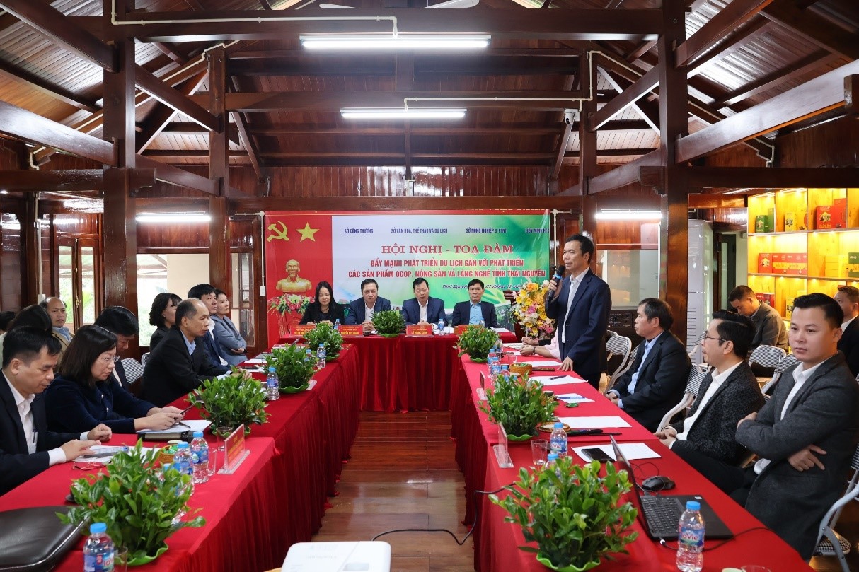 Hội nghị - Toạ đàm đẩy mạnh phát triển du lịch gắn với phát triển  các sản phẩm nông sản, OCOP và làng nghề tỉnh Thái Nguyên